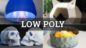 Best Low Poly 3D Models & STL Files To 3D Print​​